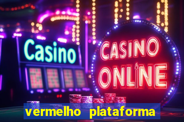 vermelho plataforma de jogos